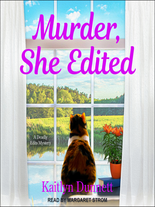 Title details for Murder, She Edited by Kaitlyn Dunnett - Wait list